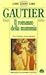 Il romanzo della mummia - Una notte di Cleopatra - Arria Marcella