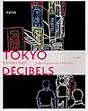 Tokyo décibels