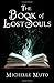 The Book of Lost Souls (Ivy MacTavish, #1)