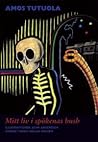 Mitt liv i spökenas bush by Amos Tutuola