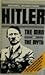 Adolf Hitler: The Man and the Myth