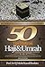 50 Tip Motivasi Haji & Umrah by Raudzah ''Roza'' Roslan