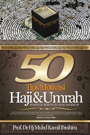 50 Tip Motivasi Haji Umrah By Raudzah Roza Roslan
