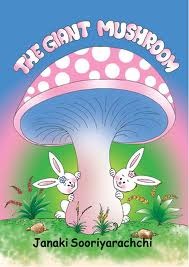 The Giant Mushroom (Kindle Edition)