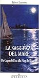 La saggezza del mare