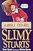 Slimy Stuarts by Terry Deary