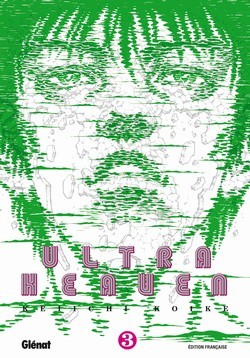 Ultra Heaven, Tome 3 (Paperback)