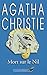 Mort sur le Nil by Agatha Christie Mort sur le Nil by Agatha Christie