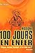 100 jours en enfer by Robert Muchamore