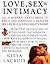 Love, Sex & Intimacy