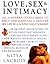 Love, Sex & Intimacy