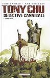 Tony Chu détective cannibale Tome 1  Goût décès by John Layman