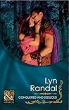 Conquered and Seduced by Lyn Randal Conquered and Seduced by Lyn Randal