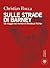 Sulle strade di Barney : un viaggio nel mondo di Mordecai Richler