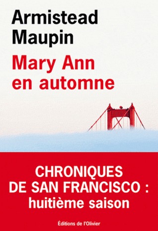 Mary Ann en automne (Les Chroniques de San Francisco, #8)
