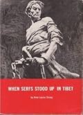 When Serfs Stood Up in Tibet