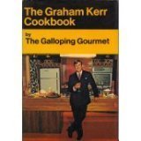 The Graham Kerr Cookbook