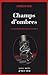 Champs d'ombres