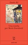 Una tomba per Boris Davidovič by Danilo Kiš
