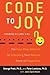 Code to Joy: The Four-Step ...