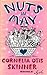 Nuts in May by Cornelia Otis Skinner