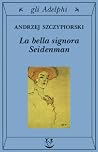 La bella signora ...