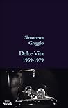 Dolce vita 1959-1979