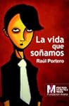 La vida que soñamos La vida que soñamos