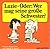 Luzie - Oder: Wer Mag Seine Große Schwester?