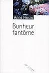 Bonheur fantôme