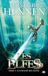 La Chasse des Elfes (Les Elfes, #1) La Chasse des Elfes (Les Elfes, #1)