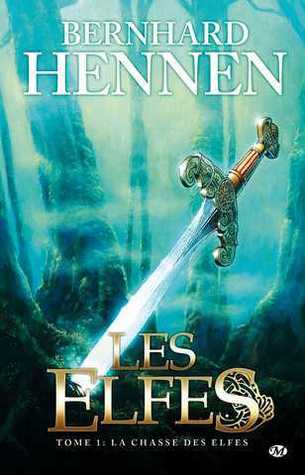 La Chasse des Elfes (Les Elfes, #1)