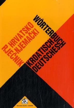 Hrvatsko-njemacki rjecnik (Hardcover)