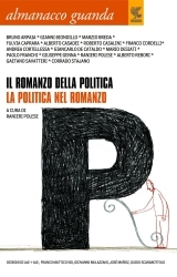 Almanacco Guanda (2008). Il romanzo della politica. La politica nel romanzo