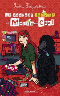 Le journal intime de Marie-Cool (Paperback)