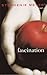 Fascination by Stephenie Meyer