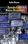 İstanbul'un Kuytu...
