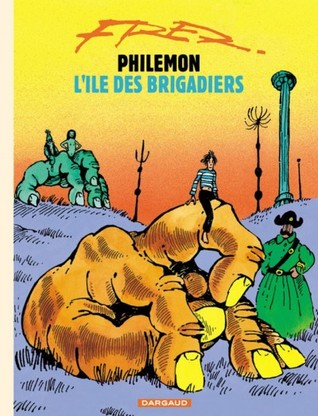 Philémon, Tome 7 : L'Île des brigadiers