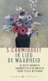 Ik lieg de waarheid by Simon Carmiggelt