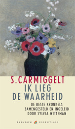 Ik lieg de waarheid: de beste Kronkels (Hardcover)