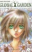 Global Garden: le dernier rêve d'Einstein, Tome 1