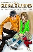 Global Garden - Le dernier rêve d'Einstein, #5