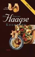 Het nieuwe Haagse kookboek: recepten, menu's en receptenleer Huishoudschool Laan van Meerdervoort Den Haag (Hardcover)
