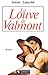 La louve de Valmont