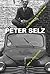 Peter Selz: Sketches of a Life in Art