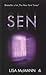 Sen by Lisa McMann Sen by Lisa McMann