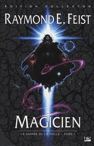 Magicien (collector) (La Guerre de la Faille, #1)