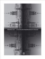 Lunatyczny przewodnik po Pradze (Paperback)