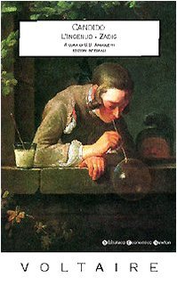 Candido o l'ottimismo; L'ingenuo; Zadig o il destino (Paperback)