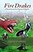 FireDrakes (Chronicles of t...